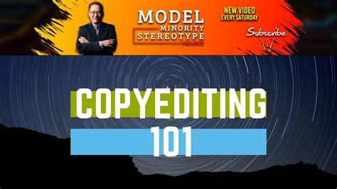 Video 14 Copyediting 101 Model Minority Stereotype Project YouTube