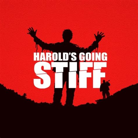 Harolds Going Stiff