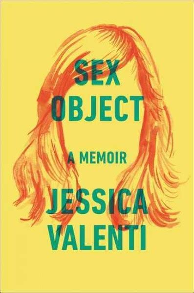 Yes All Men And Everyone Else Need To Read Sex Object Npr