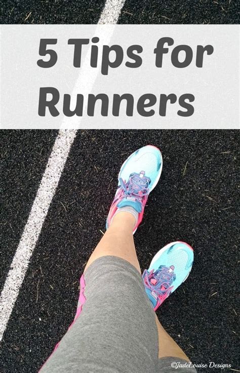 5 Tips For Runners