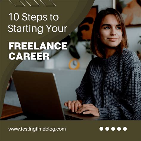 10 Steps To Starting Your Freelance Career Testing Time Blog