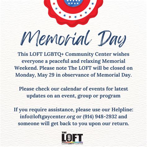 Memorial Day Weekend 2023 Hours The Loft Lgbtq Center