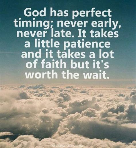 Gods Timing Is Always On Time God Has Perfect Timing Positive