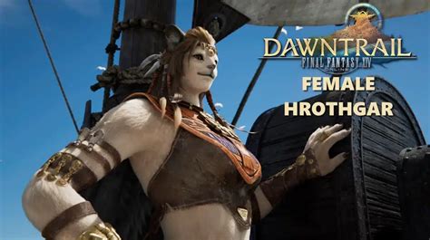 Ffxiv Finally Introduces Fan Requested Female Hrothgar Race