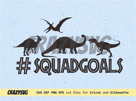 Jurassic World Squad Goals Svg