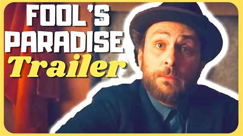 Fools Paradise Trailer 2023 Charlie Day Jason Bateman Youtube