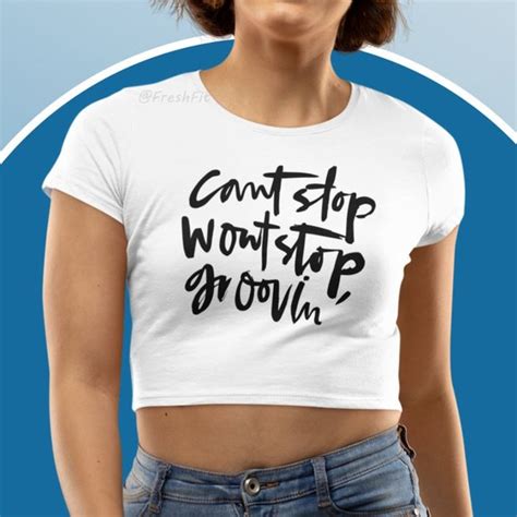 Tops Cant Stop Wont Stop Groovin Taylor Swift Fan Shirt White Fitted
