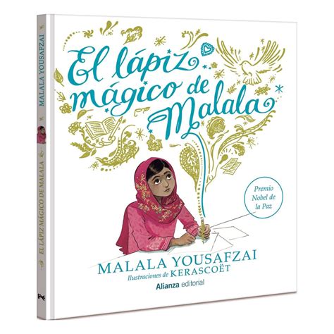 El Lápiz Mágico De Malala