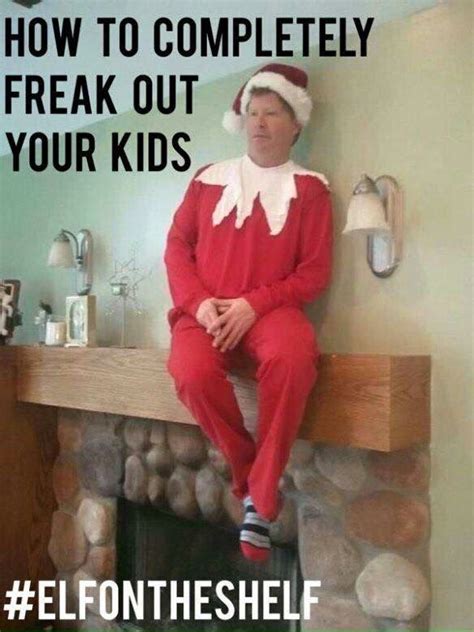 Pin By Natalie B Chitwood On Elf On A Shelf Funny Pictures Elf On