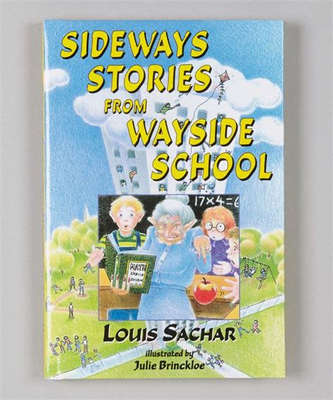 The Book Cover For Sideways Stories From Wayside School
