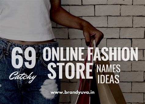 101 Creative Online Fashion Store Names Ideas
