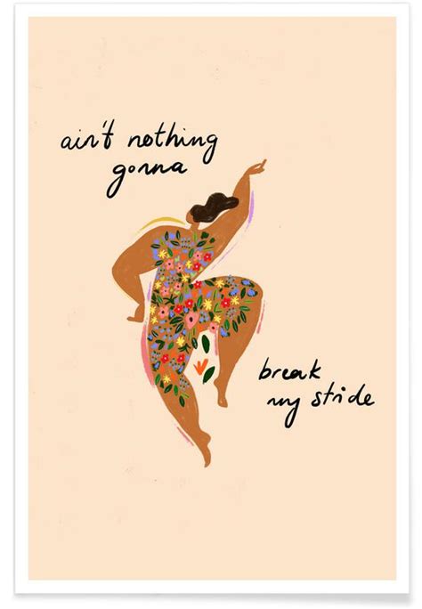 nothings gonna break my stride poster juniqe