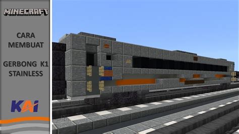 Tutorial Membuat Gerbong Eksekutif Stainless Steel Di Minecraft Youtube