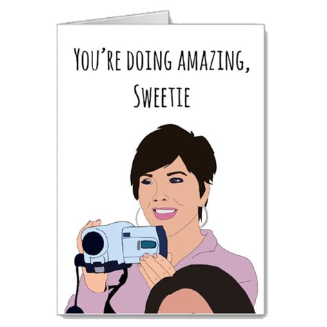 Youre Doing Amazing Sweetie Digital Download Kris Jenner Etsy