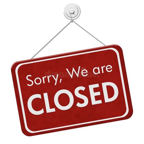 Sorry We Are Closed Sign Stock Image Image Of Black 24045071