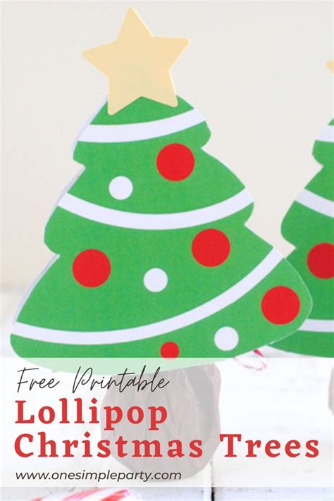 Free Printable Lollipop Christmas Trees Christmas Party Decorations