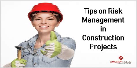 Tips On Risk Management In Construction Projects Emoneyindeed