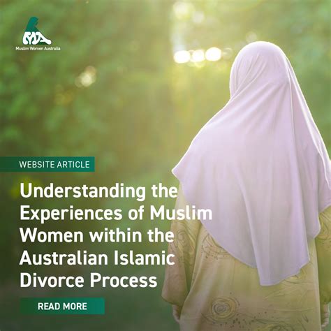Understanding The Experiences Of Muslim Women Within The Australian Islamic Divorce Process
