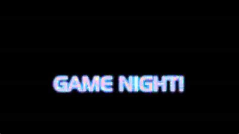 What Is Game Night Youtube