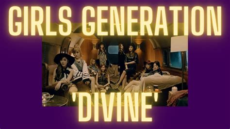 girls generation divine youtube