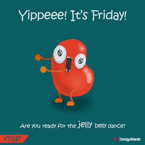 Woohoo We Made It To Friday Are You Ready For The Friday Dance