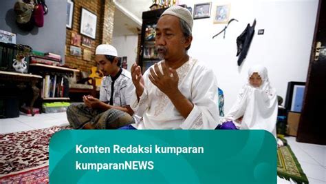 Dewan Pertimbangan MUI Imbau Takbir Idul Fitri Di Rumah Silaturahmi