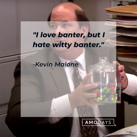 37 Best Kevin Malone Quotes That Capture Lifes Quirks