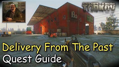 Delivery From The Past Tarkov - Delivery From The Past Quest Guide Prapor Escape From Tarkov - YouTube
