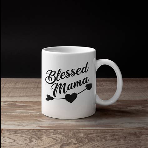 Blessed Mama Mug Cute Mamas Coffee Mugs New Mom Mothers Day Etsy