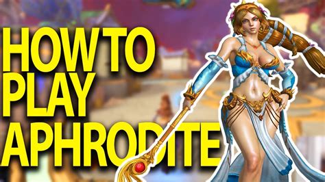Smite How To Play Aphrodite Youtube