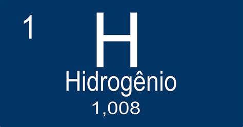 Hidrogênio H Dados Características E Para Que Serve Toda Matéria