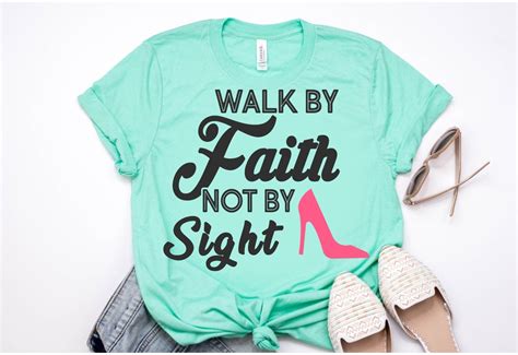 Walk By Faith Svg Women Of Faith Christian Svg Printable Etsy