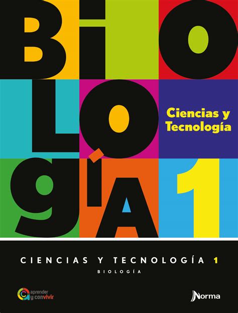 Educación superior, ciencia, tecnología e innovación. Libro De Ciencias Y Tecnologia Biologia 1 De Secundaria 2019 - Libros Famosos