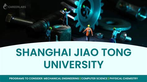 Shanghai Jiao Tong University Everything You Need To Know