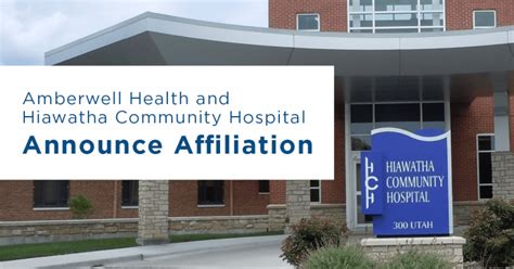 Amberwell Health And Hiawatha Community Hospital Announce Affiliation