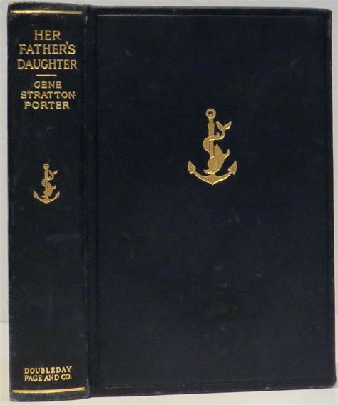 Her Fathers Daughter By Gene Strattonporter Very Good Hardcover 1921 1st Edition Robert
