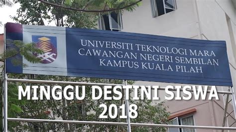 .kampus kuala pilah, beting 72000 kuala pilah negeri sembilan tel: Montage MDS UiTM Kuala Pilah 2018 Diploma - YouTube