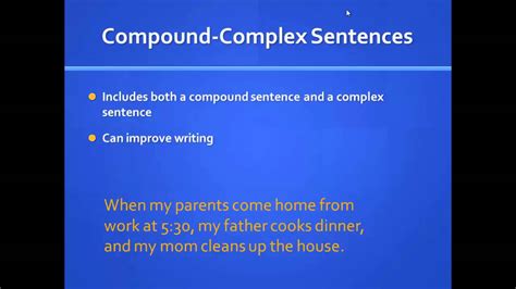 They are used mainly to express complex thoughts or a sequence of events. Compound-Complex Sentences - YouTube