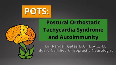 Pots Postural Orthostatic Tachycardia Syndrome And Autoimmunity Youtube