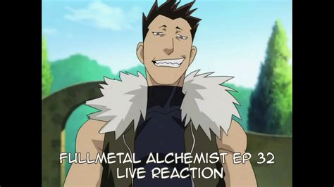 Fullmetal Alchemist Ep 32 Live Reaction Read Description YouTube