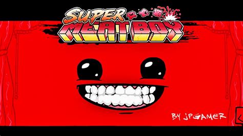 Super Meat Boyxbox 360 Youtube