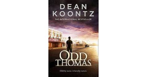 Odd Thomas Odd Thomas 1 By Dean Koontz
