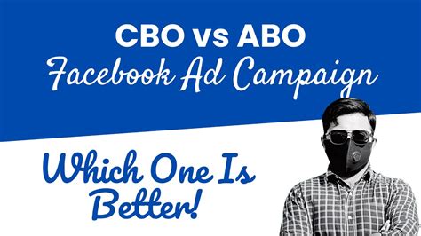 CBO Vs ABO Facebook Ads Campaign Which One Is Better Video 2 YouTube