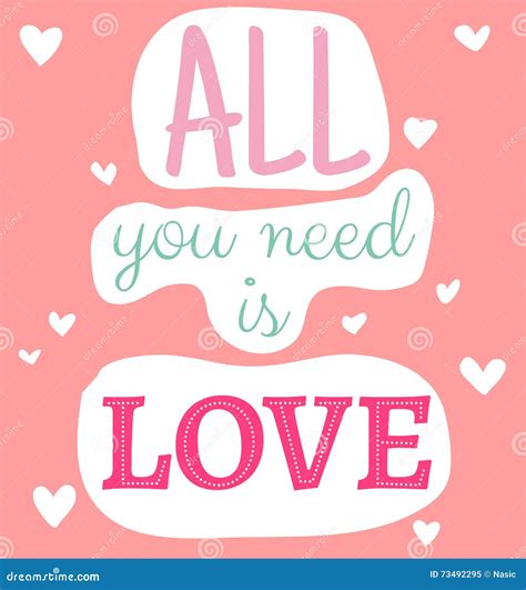 All You Need Is Love Quote Stock Vector Illustration Of Love 73492295