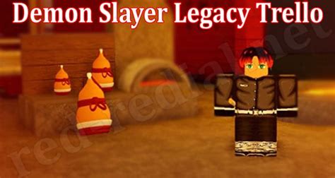 Demon Slayer Legacy Trello Link And Discord Roblox Pro Game Guides