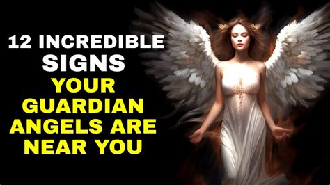Unveiling 12 Incredible Signs Your Guardian Angels Are Near You💫 Youtube