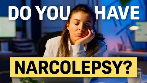Do You Have Narcolepsy Heres How To Tell Youtube