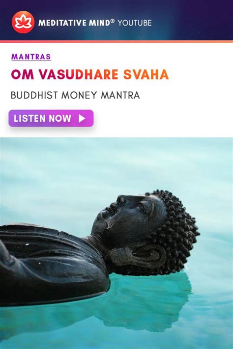 Perhaps you have a great job, are regularly socking money away in a 401(k) or an ira, and have a nice emergency fund saved up. OM Vasudhare Svaha - Buddhist Money Mantra | Mantras ...