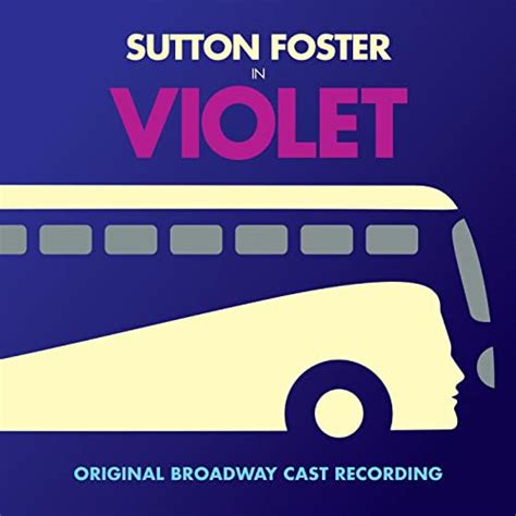 Violet Original Broadway Cast Recording By Various Artists On Amazon