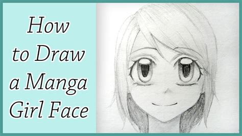 How To Draw A Manga Girl Face Youtube